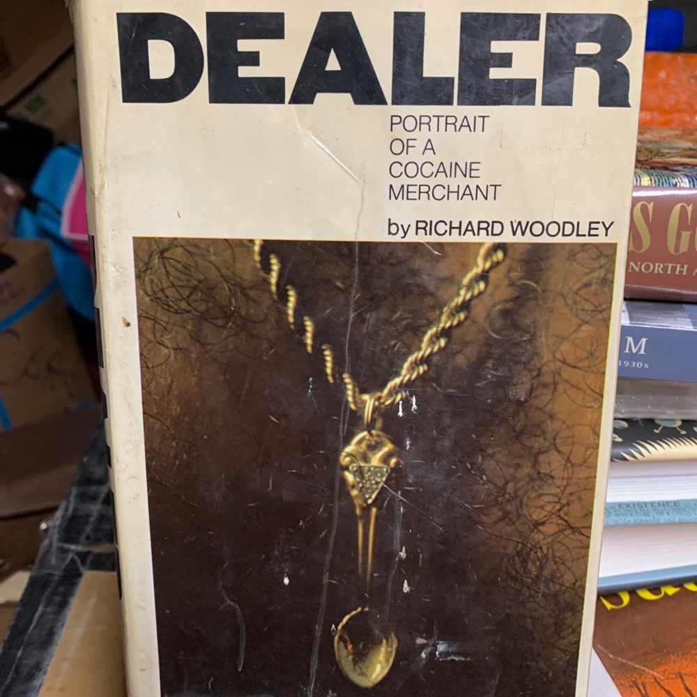 DEALER: PORTRAIT OF A COCAINE MERCHANT